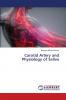 Carotid Artery and Physiology of Saliva