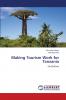 Making Tourism Work for Tanzania