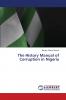 The History Manual of Corruption in Nigeria