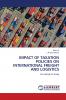 IMPACT OF TAXATION POLICIES ON INTERNATIONAL FREIGHT AND LOGISTICS