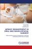 AIRWAY MANAGEMENT IN ORAL AND MAXILLOFACIAL SURGERY