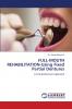 FULL-MOUTH REHABILITATION-Using Fixed Partial Dentures