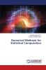 Numerical Methods for Statistical Computation