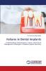 Failures in Dental Implants
