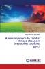 A new approach to combat climate change in developing countries part1