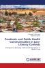 Pandemic and Public Health Communication in Low-Literacy Contexts