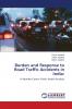Burden and Response to Road Traffic Accidents in India
