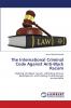 The International Criminal Code Against Anti-Black Racism
