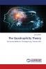 The Quadruplicity Theory