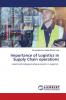 Importance of Logistics in Supply Chain operations