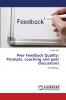 Peer Feedback Quality
