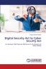 Digital Security Act to Cyber Srcurity Act