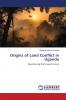 Origins of Land Conflict in Uganda