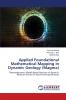 Applied Foundational Mathematical Mapping in Dynamic Geology (Magma)