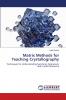 Matrix Methods for Teaching Crystallography