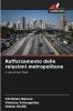 Rafforzamento delle relazioni metropolitane