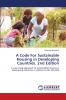A Code For Sustainable Housing in Developing Countries. 2nd Edition