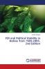 FDI and Political Stability in Bolivia from 1985-2005. 2nd Edition