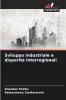 Sviluppo industriale e disparità interregionali