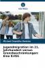 Jugendmigration im 21. Jahrhundert versus Grenzbeschränkungen