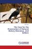 The Case for the Preservation of Natural History Dioramas. 2nd Edition