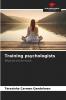Training psychologists