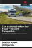 CSR Success Factors for Road Transport Companies.