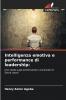 Intelligenza emotiva e performance di leadership