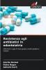 Resistenza agli antibiotici in odontoiatria