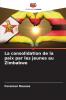 La consolidation de la paix par les jeunes au Zimbabwe