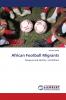 African Football Migrants