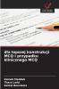 dla lepszej konstrukcji MCQ i przypadku klinicznego MCQ
