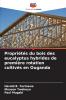 Propriétés du bois des eucalyptus hybrides de première rotation cultivés en Ouganda