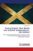 Young People New Media and Scottish Independence. 2nd Edition