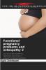 Functional pregnancy problems and osteopathy 2