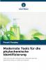 Modernste Tools für die phytochemische Identifizierung