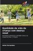 Qualidade de vida da criança com doença renal