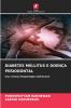 DIABETES MELLITUS E DOENÇA PERIODONTAL