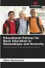 Educational Policies for Basic Education in Mozambique and Diversity