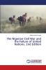 The Nigerian Civil War and the Failure of United Nations. 2nd Edition