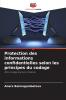 Protection des informations confidentielles selon les principes du codage