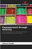 Empowerment through diversity