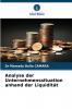 Analyse der Unternehmenssituation anhand der Liquidität