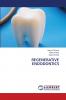REGENERATIVE ENDODONTICS