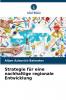 Strategie für eine nachhaltige regionale Entwicklung