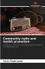 Community radio and health promotion