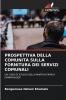 PROSPETTIVA DELLA COMUNITÀ SULLA FORNITURA DEI SERVIZI COMUNALI