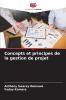 Concepts et principes de la gestion de projet