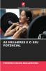 AS MULHERES E O SEU POTENCIAL