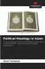 Political theology in Islam